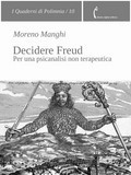 Moreno Manghi, Decidere Freud